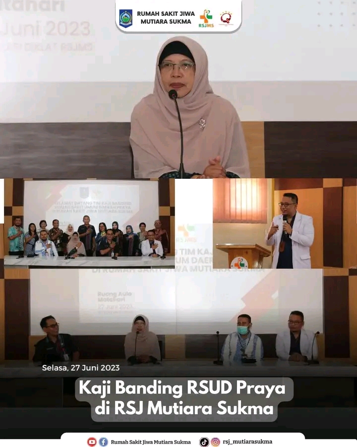 KAJI BANDING RSUD PRAYA DI RSJ MUTIARA SUKMA